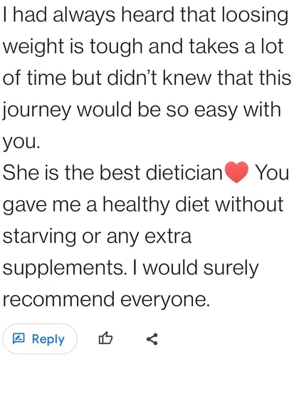 This client found the weight loss journey to be easy with my guidance. I provide healthy diets without requiring starvation or extra supplements, making the process simple and effective.