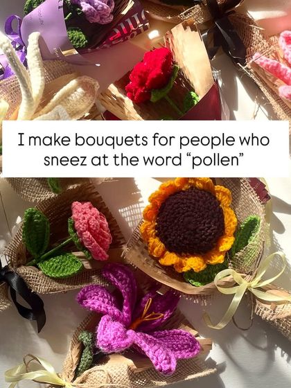 For people who sneeze at the word "pollen." My crochet bouquets are 100% allergy-free, so you can enjoy the beauty of flowers without any of the sniffles.