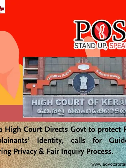 Staying updated on legal precedents is crucial. This summary explains a Kerala High Court directive on protecting the identity of POSH complainants, a key topic I cover in my corporate workshops to ensure fair and confidential inquiry processes.