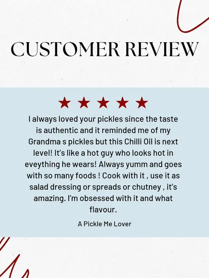 Our Chilli Garlic Oil is a hot favourite. We love this creative review comparing its versatility and flavour to a "hot guy". It's amazing as a dressing, spread, or chutney.
