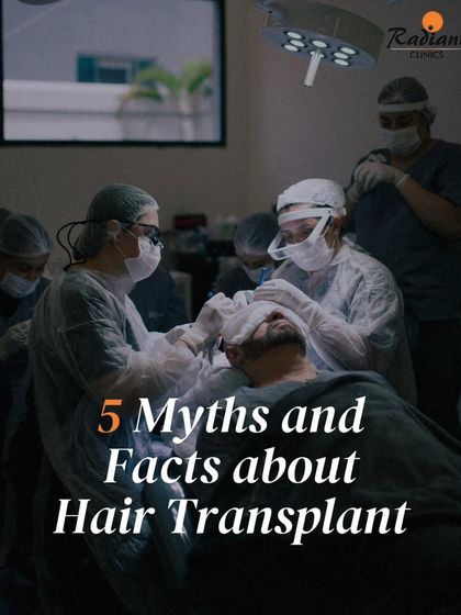 This image introduces a series where I break down common myths and facts about hair transplant surgery.