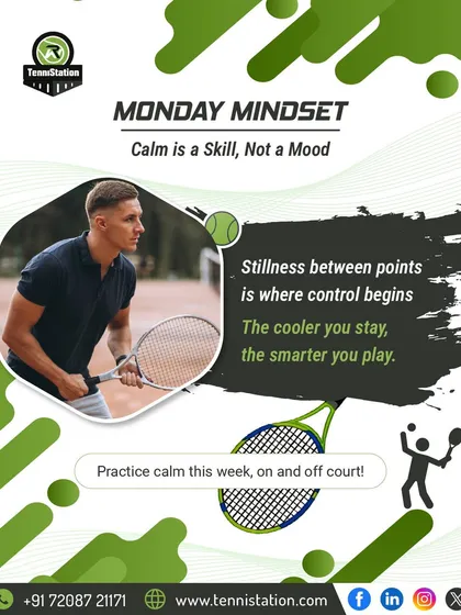 Monday Mindset: Calm is a skill, not just a mood. The stillness between points is where you find control, and the cooler you stay, the smarter you play.