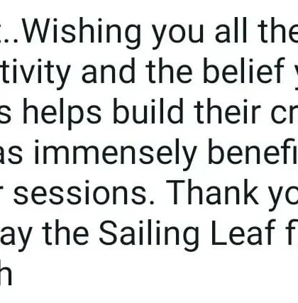 This message from a parent highlights what I believe is the core of my work: having belief in the kids helps build their creativity. I am so happy to know that Vivaan has immensely benefitted from our sessions. These words make the 'Sailing Leaf' flag fly higher.