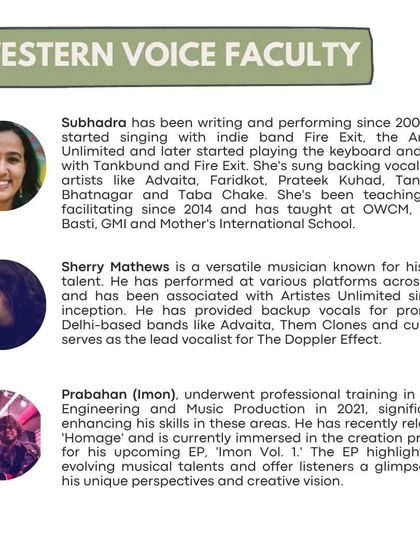 Meet our Western Voice faculty: Subhadra, Sherry, and Prabahan (Imon). Each brings a wealth of performance and teaching experience to our classes.