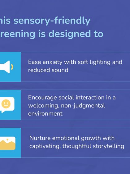 Our sensory-friendly screenings are designed to ease anxiety with soft lighting and reduced sound. We aim to encourage social interaction in a non-judgmental environment and nurture emotional growth through thoughtful storytelling.