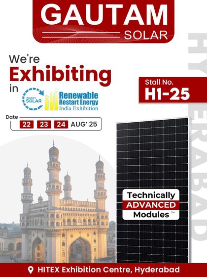 We are exhibiting our technically advanced modules at the Renewable Restart Energy India Exhibition in Hyderabad. Join us at Stall No. H1-25 to explore how our innovations are powering a sustainable tomorrow.