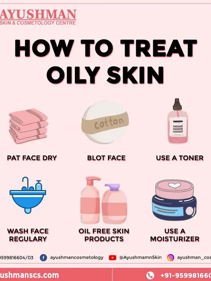 This infographic provides six key tips on how to treat oily skin. Simple steps like patting your face dry, using a toner, and choosing oil-free products can make a big difference.