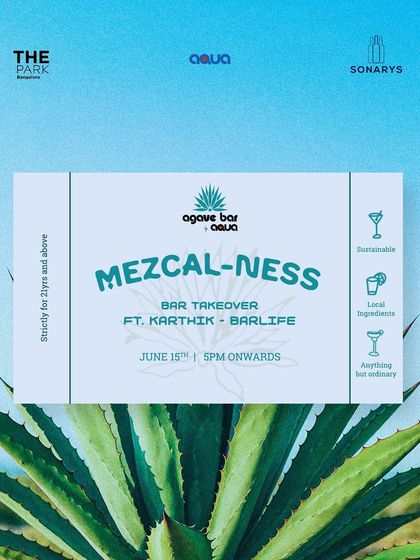An event poster for our 'Mezcal-ness' bar takeover, showcasing our commitment to unique themes. We bring in bar magicians to create regional remixes in a glass, using locally sourced ingredients.