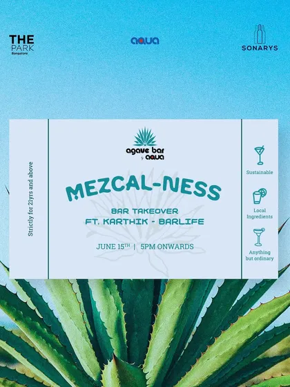 An event poster for our 'Mezcal-ness' bar takeover, showcasing our commitment to unique themes. We bring in bar magicians to create regional remixes in a glass, using locally sourced ingredients.