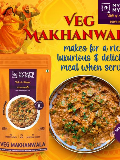 For a rich, luxurious, and delicious meal, try my Veg Makhanwala. It's a ready-to-eat convenience at its finest.
