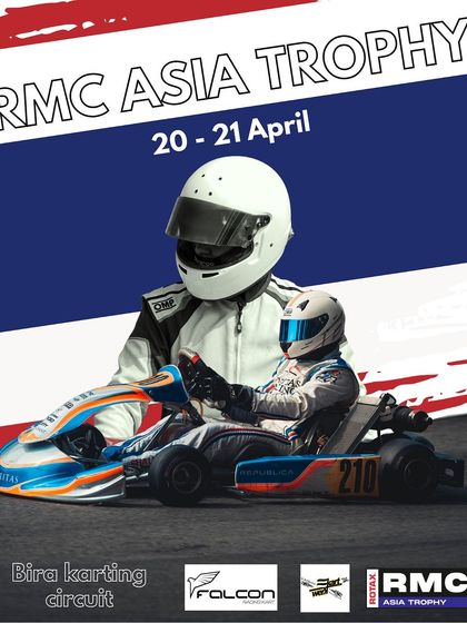 The official poster for the RMC Asia Trophy at Bira Karting Circuit, where our team competed.