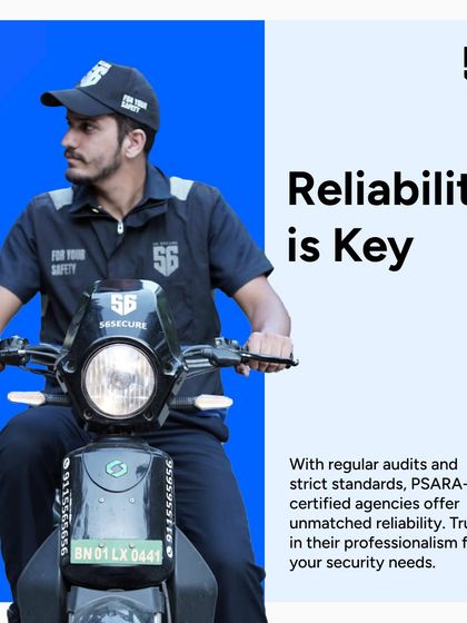 Reliability is key in the security industry. With regular audits and strict standards mandated by PSARA, our agency offers unmatched reliability and professionalism for all your security needs.