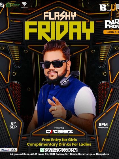 "Flashy Friday" at Blurred Koramangala, a classic Bollywood and EDM night with free drinks for ladies.