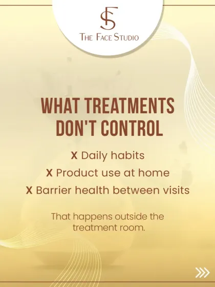 A clinical treatment is powerful, but it cannot control what happens outside my studio. Your daily habits, the products you use at home, and your barrier health between visits are all factors that I will guide you on to ensure your investment in professional care pays off.