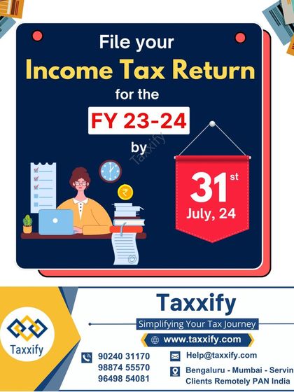 A clear and simple reminder that the due date to file your Income Tax Return for the Financial Year 2023-24 is July 31st, 2024. I can help you complete the process well before the deadline to ensure peace of mind.