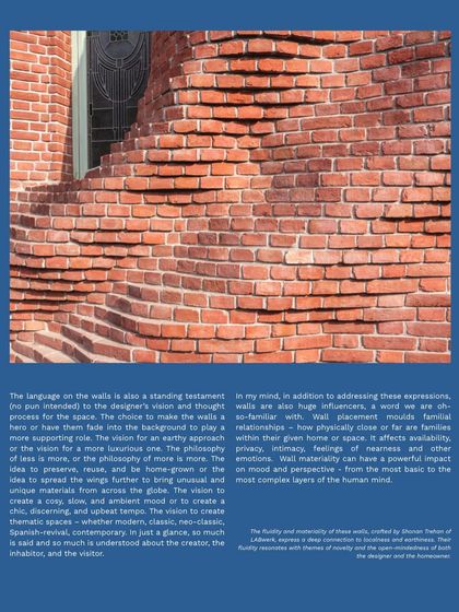 An excerpt from an article I wrote for IIID Inscape magazine, exploring the idea of walls as storytellers. We believe every element in a space has the power to express emotion and identity.