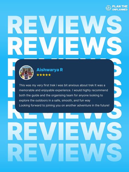 Aishwarya R, a first-time trekker, shares how her anxiety was eased by our supportive team, making for a memorable experience.