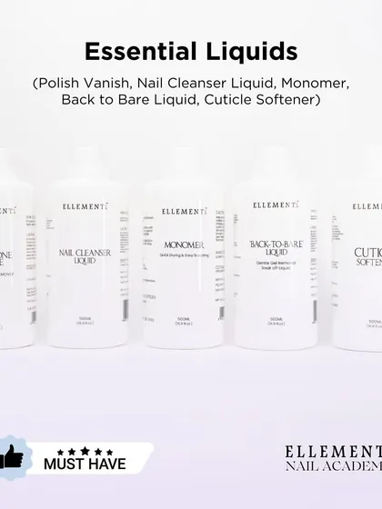 These are the essential liquids every nail tech needs. My must-have list includes Polish Vanish, Nail Cleanser, Monomer, Back to Bare Liquid, and Cuticle Softener.