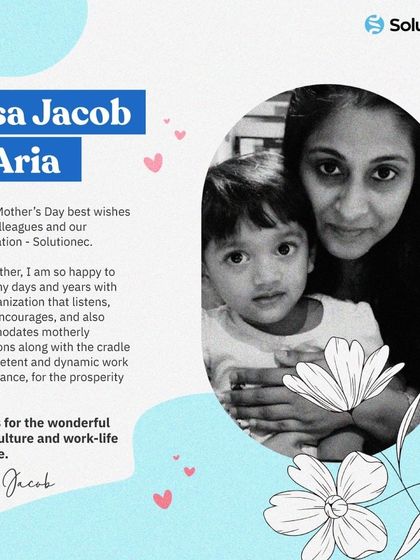 Lisa Jacob shares her appreciation for our work culture on Mother's Day. We strive to be an organization that listens, cares, and accommodates the obligations of working parents.