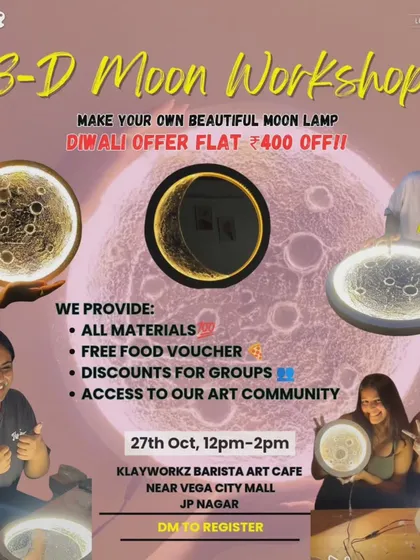 Join our 3-D Moon Workshop and make your own beautiful moon lamp. This poster details our special Diwali offer, where we provide all materials, a food voucher, and access to our art community.