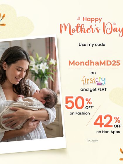 For Mother's Day, I collaborated with Firstcry to share a special discount. It's a great way to celebrate motherhood while getting great deals on baby essentials.