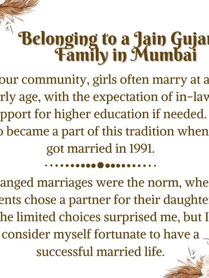 My journey as a matchmaker is deeply personal. Coming from a Jain Gujarati family and having an arranged marriage in 1991, I was surprised by the limited choices available. This inspired me to start my marriage bureau, a passion I have devoted my life to for over 30 years.