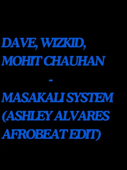 Announcing my Afrobeat edit of "Masakali System," a fusion of Dave, Wizkid, and Mohit Chauhan. This is a perfect example of how I blend global sounds with Bollywood classics.