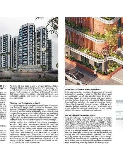 In this part of the interview, we discuss our use of innovative technology and our deep commitment to sustainable architecture, which is a core part of our design DNA.