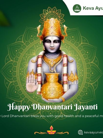 We wish everyone a Happy Dhanvantari Jayanti. On this auspicious day, we pray that Lord Dhanvantari, the divine healer, blesses everyone with good health and a peaceful mind, reinforcing the principles of Ayurvedic living.