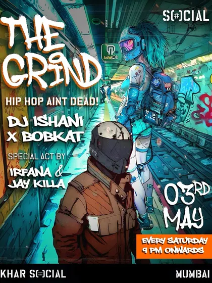 The official flyer for a May edition of The Grind, featuring a special performance.