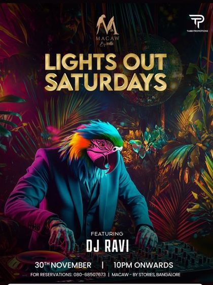 The poster for 'Lights Out Saturdays' at Macaw, featuring creative artwork.