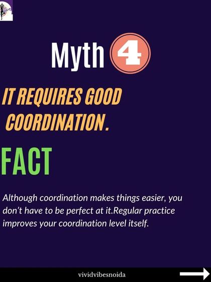 Myth 4: It requires good coordination. Fact: While coordination helps, the practice itself is what improves it. Regular classes will enhance your body awareness and balance.