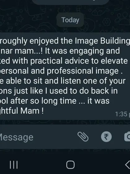 Client feedback is the true measure of success. This message from a participant in my Image Building webinar highlights the practical, engaging, and elevating nature of my training sessions.