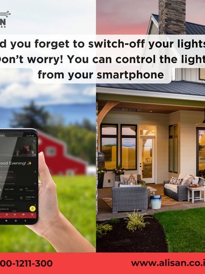 Did you forget to switch off your lights? Don't worry. With our app, you can control your home's lighting from your smartphone, whether you're on the road or on vacation.