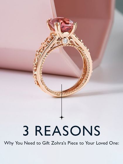 Three reasons to gift a piece of Zohra jewellery. The focus is a unique pink gemstone ring with detailed gold work, a perfect example of a custom keepsake that celebrates a loved one's story.