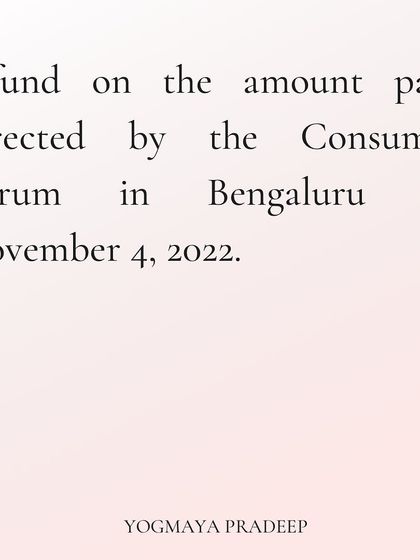 The advocate won the case, and the Consumer Forum in Bengaluru directed the company to refund the amount, setting a precedent for consumer rights in India.