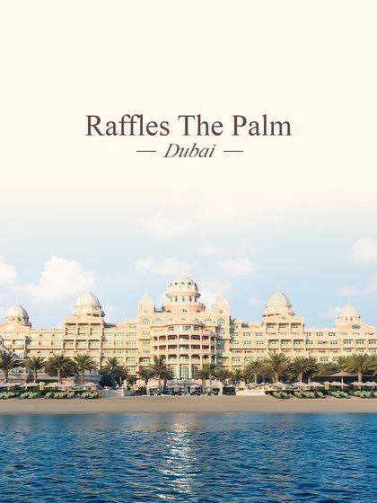 A top Dubai venue: Raffles The Palm Dubai. A true palace-like setting with lavish interiors and a private beach, perfect for a fairytale wedding.