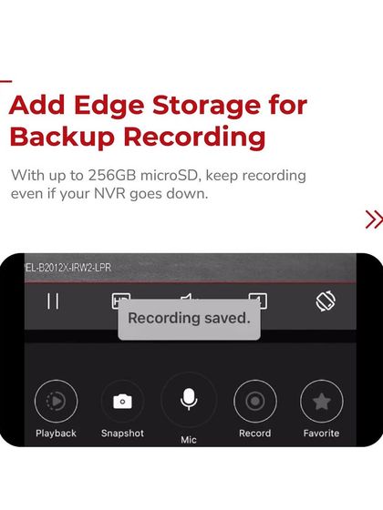 For maximum reliability, our cameras support edge storage. With a microSD card, the camera can continue recording even if the central NVR goes down, ensuring there are no gaps in your security footage.