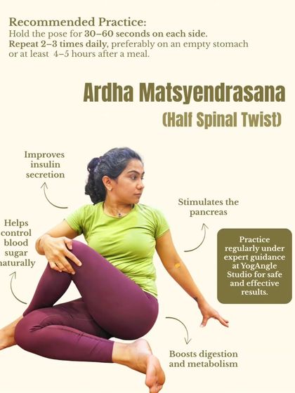 For those managing diabetes, mindful movement can be a powerful tool. Ardha Matsyendrasana, the Half Spinal Twist, helps stimulate the pancreas and boosts digestion, which can support natural blood sugar control as part of a healthy lifestyle.