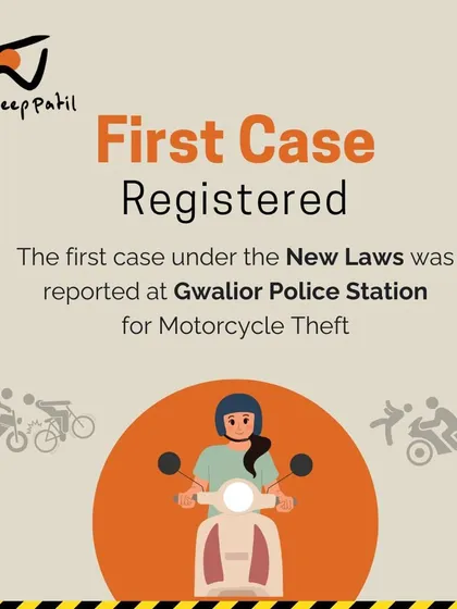 The first case under the new criminal laws was registered at Gwalior Police Station for a motorcycle theft. This marks the practical implementation of a historic legal reform.