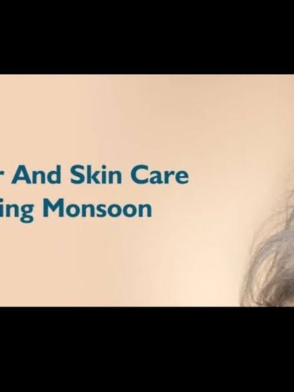 Healthy hair and skin during the monsoon require a specific care routine. I advise my patients to keep their scalp clean, use non-greasy products, and continue to protect their skin from UV rays to stay glowing through the rainy season.