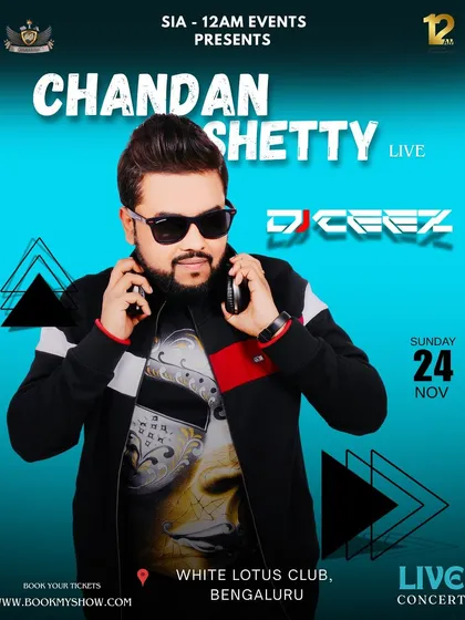 Another poster for the Chandan Shetty live concert, highlighting my supporting set of banger Kannada tracks.
