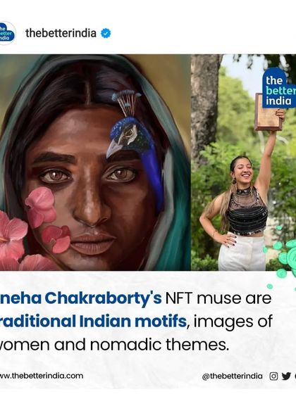 Thank you to The Better India for this feature on my NFT work, highlighting my use of traditional Indian motifs, images of women, and nomadic themes in the digital space.
