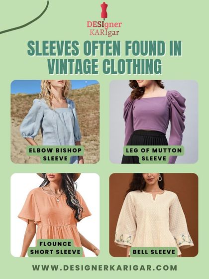 A look at sleeves often found in vintage clothing, such as the elbow bishop sleeve, leg-of-mutton sleeve, flounce short sleeve, and bell sleeve. We can recreate these classic styles.