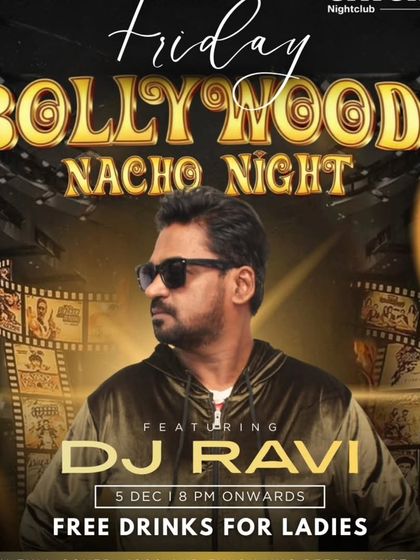 The official poster for my 'Bollywood Nacho Night' at CatchUp Nightclub, a night dedicated to pure Bollywood dance fun.