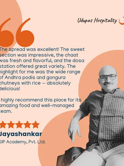 A wonderful testimonial from Jayashankar of SIP Academy Pvt. Ltd. He commends our excellent buffet spread, especially the wide range of authentic Andhra podis and gongura chutneys.