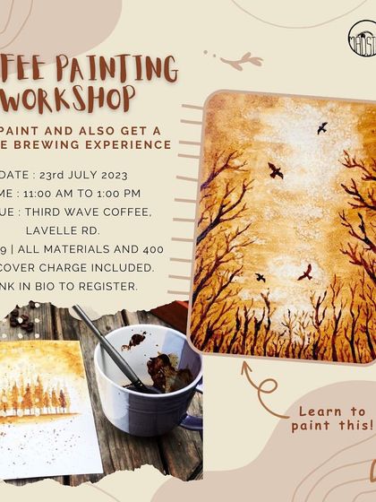 We host coffee painting workshops regularly. This one includes a coffee brewing experience, making it a complete sensory journey for all coffee and art lovers.