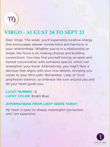 This weekly tarot reading for Virgo encourages deeper connections and harmony in relationships. It’s a time for open conversations and making choices that align with your true desires.