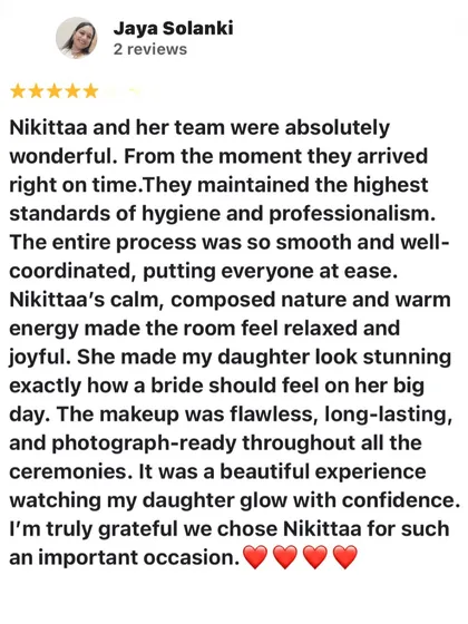 A review from the mother of the bride. "She made my daughter look stunning." It's a beautiful experience for the whole family.