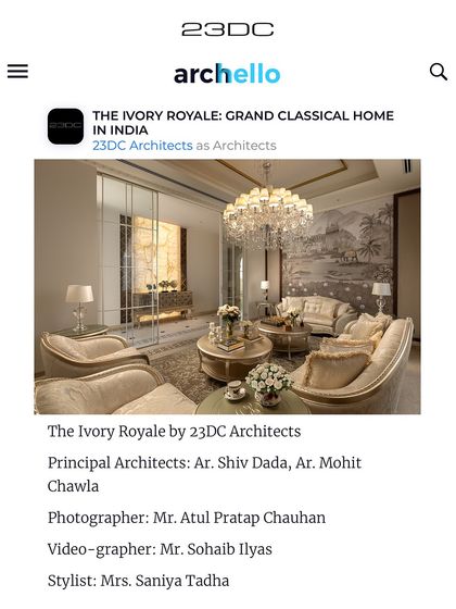 Our project, The Ivory Royale, has been stealing the spotlight. It has been featured across leading magazines like Archello for its grand classical design and ultra-luxury architecture.